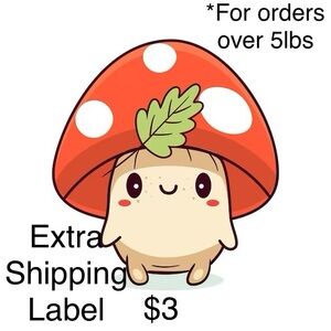 Extra Shipping label☺️ for orders over 5lbs💕